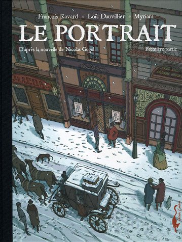 Beispielbild fr Le portrait T01: D'apr s la nouvelle de Nicolas Gogol zum Verkauf von WorldofBooks