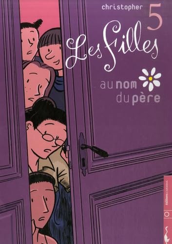 Beispielbild fr Les Filles, tome 5 : Au nom du pre zum Verkauf von Ammareal