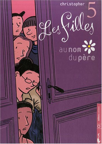Stock image for Les filles. 5. Au nom du pre for sale by Chapitre.com : livres et presse ancienne