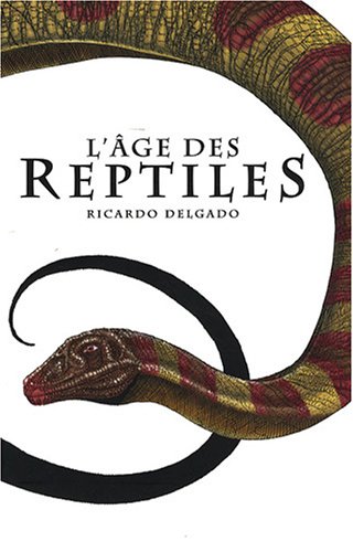Imagen de archivo de L'ge des Reptiles : Tribal Warfare suivi de The Hunt a la venta por medimops