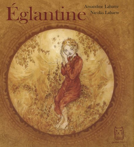 Beispielbild fr Eglantine zum Verkauf von RECYCLIVRE