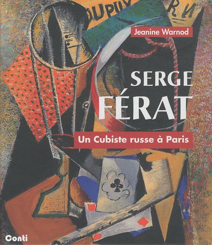 9782351030219: Serge Frat, Un cubiste russe  Paris