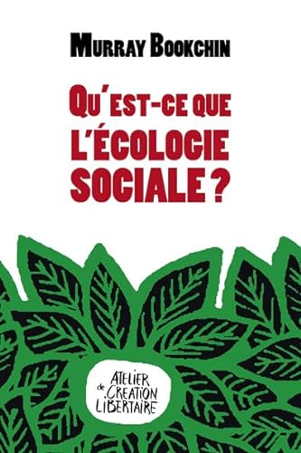 Stock image for Qu est-ce que l ecologie sociale? for sale by Der Ziegelbrenner - Medienversand