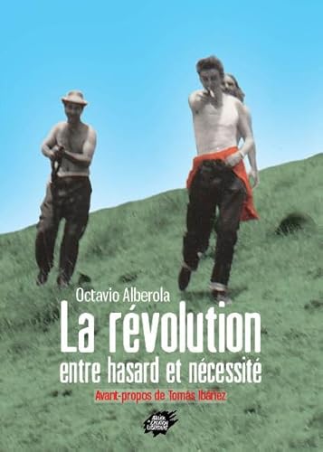 9782351040942: La rvolution, entre hasard et ncessit