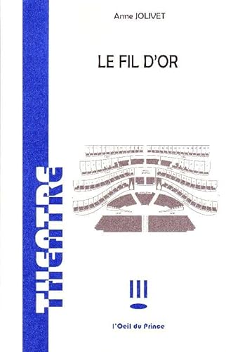 9782351050521: Le fil d'or