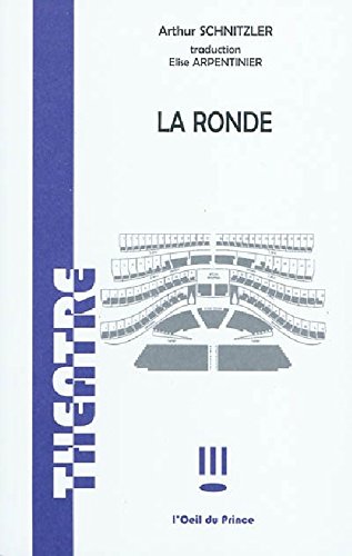 Beispielbild fr La Ronde [FRENCH LANGUAGE - No Binding ] zum Verkauf von booksXpress