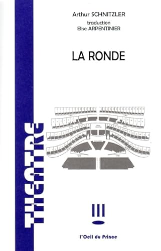 Stock image for La Ronde [FRENCH LANGUAGE - No Binding ] for sale by booksXpress