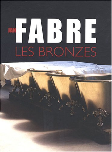 Imagen de archivo de JAN FABRE LES BRONZES a la venta por LiLi - La Libert des Livres