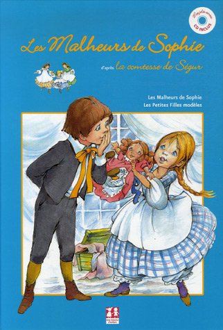 Stock image for Les Malheurs de Sophie ; Les Petites filles modles (1CD audio) for sale by Ammareal
