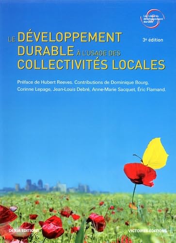 Beispielbild fr Le dveloppement durable  l'usage des collectivits locales zum Verkauf von Ammareal