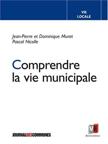 Stock image for Comprendre la vie municipale for sale by medimops