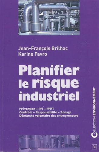 Stock image for Planifier le risque industriel for sale by medimops