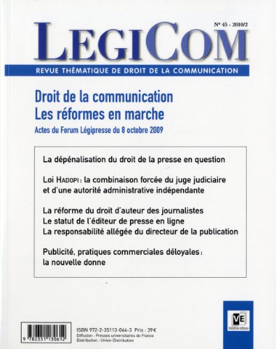 Beispielbild fr Lgicom n 45 - Droit de la communication : les rformes en marche Collectif zum Verkauf von BIBLIO-NET