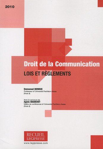 Imagen de archivo de Droit de la communication: Lois et rglements a la venta por Ammareal