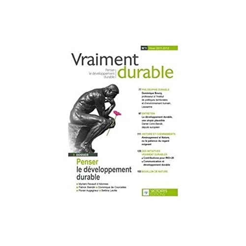 Beispielbild fr Vraiment durable N1. Penser le d veloppement durable Collectif zum Verkauf von LIVREAUTRESORSAS