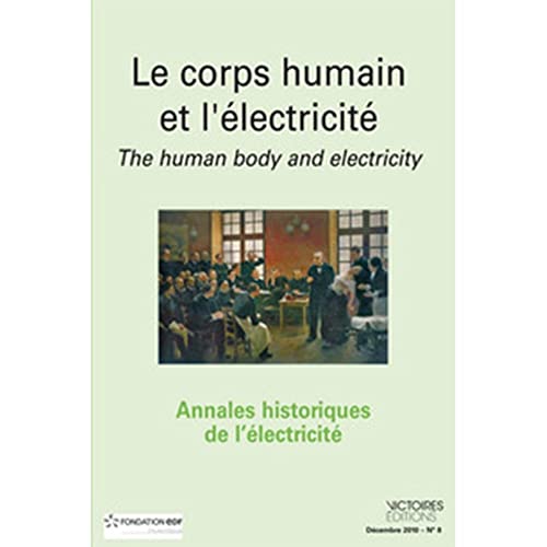 Stock image for ANNALES HISTORIQUES DE L'ELECTRICITE [Broch] Collectif for sale by BIBLIO-NET