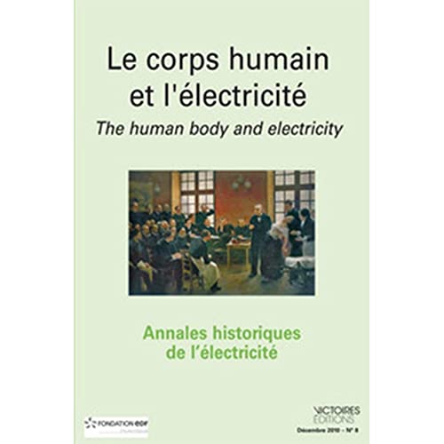 9782351131305: ANNALES HISTORIQUES DE L'ELECTRICITE