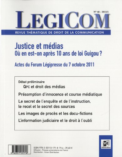 Beispielbild fr Lgicom N48. Justice et mdias - O en est-on aprs 10 ans de loi Guigou ? Collectif zum Verkauf von BIBLIO-NET