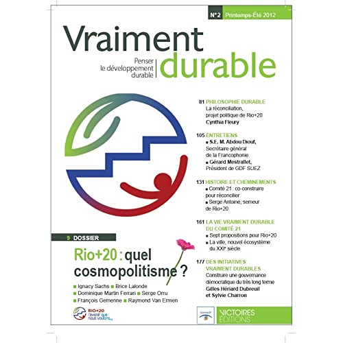 Imagen de archivo de Vraiment durable N2. Rio+20 : quel cosmopolitisme ? a la venta por Ammareal