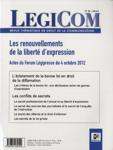 9782351132142: Lgicom N50. Les renouvellements de la libert d'expression.: ACTES DU FORUM LEGIPRESSE DU 4 OCTOBRE 2012