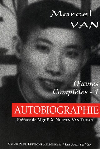 Autobiographie (9782351170007) by VAN, Marcel