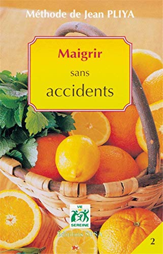 9782351170120: Methode Jean Pliya Maigrir Sans Accidents