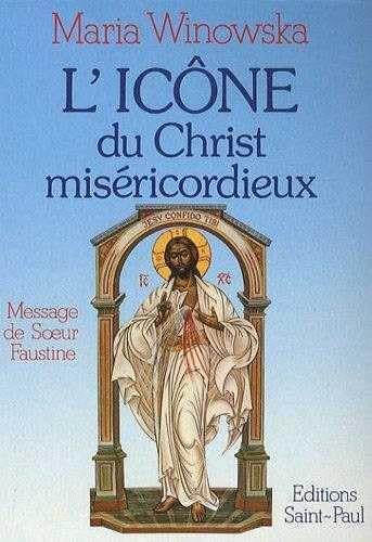 Stock image for L'icne du Christ misricordieux for sale by A TOUT LIVRE