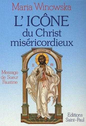 IcÃ´ne du Christ misÃ©ricordieux (9782351170175) by WINOWSKA, Maria