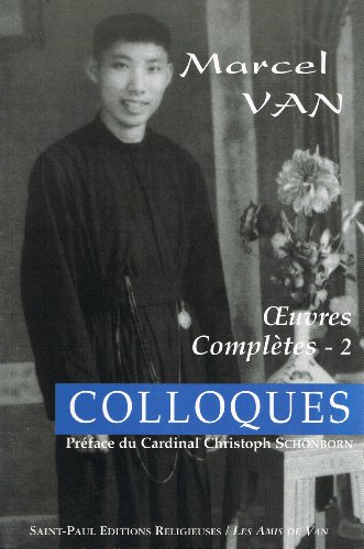 Oeuvres complÃ¨tes de Marcel Van - Colloques - Tome 2 (9782351170212) by VAN, Marcel
