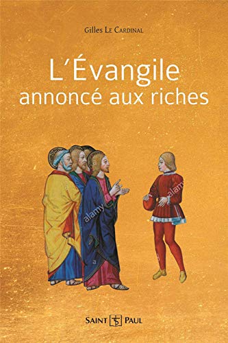 Beispielbild fr L'vangile annonc aux riches zum Verkauf von medimops