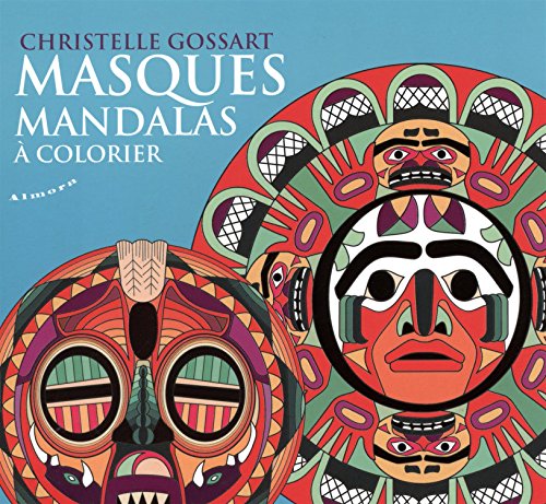 Beispielbild fr MASQUES MANDALA A COLORIER zum Verkauf von Librairie La Canopee. Inc.