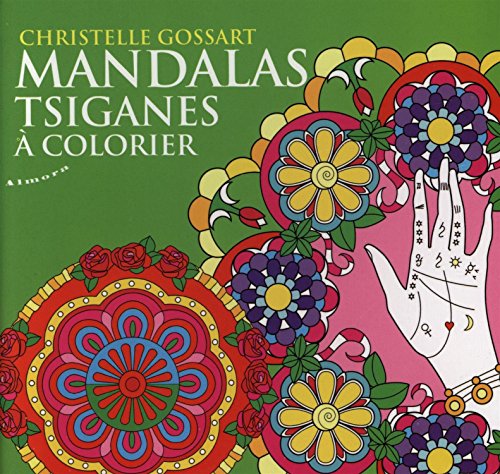 Beispielbild fr Mandalas tsiganes  colorier Gossart, Christelle zum Verkauf von BIBLIO-NET