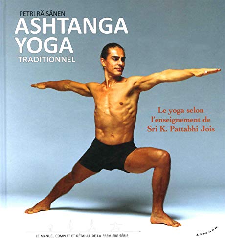 Imagen de archivo de ASHTANGA YOGA TRADITIONNEL a la venta por Librairie La Canopee. Inc.