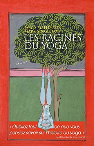 Beispielbild fr Les racines du yoga zum Verkauf von Gallix