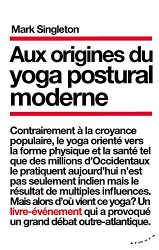 Stock image for Aux origines du yoga postural moderne for sale by medimops