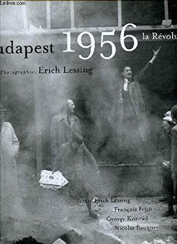 Stock image for Budapest 1956: La Rvolution for sale by LeLivreVert