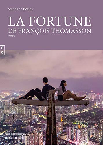 Beispielbild fr La fortune de Franois Thomasson zum Verkauf von Buchpark