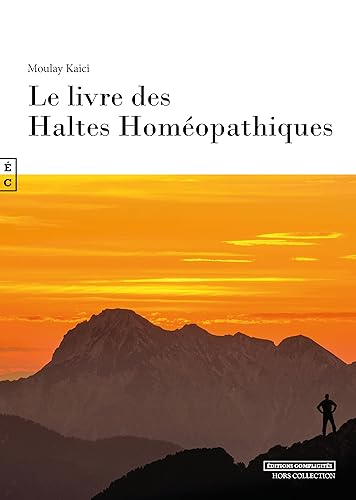 Beispielbild fr LE LIVRE DES HALTES HOMEOPATHIQUES zum Verkauf von Gallix