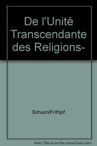 9782351220122: De l'unit transcendante des religions