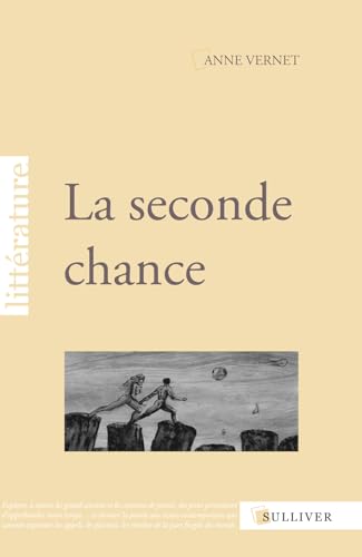 Imagen de archivo de La seconde chance a la venta por medimops