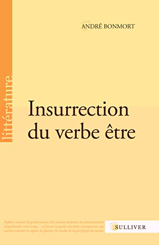 9782351221679: Insurrection Du Verbe Etre