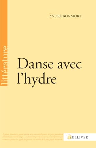 Beispielbild fr Danse avec l'hydre zum Verkauf von Ammareal