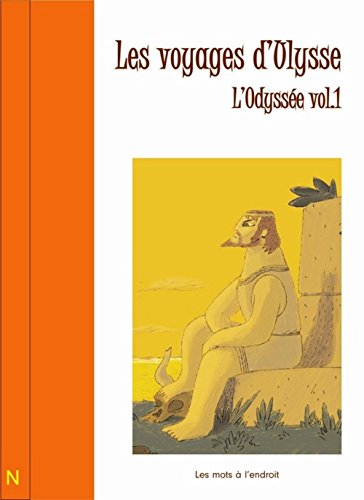 Beispielbild fr Le Voyage d'Ulysse - L'Odysse vol.1 zum Verkauf von Ammareal