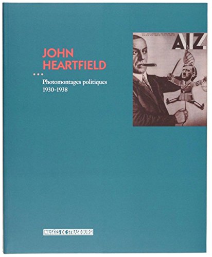 Beispielbild fr John Heartfield : Photomontages Politiques 1930-1938 zum Verkauf von RECYCLIVRE