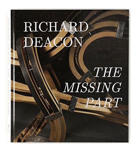 9782351250822: Richard Deacon: The Missing Part