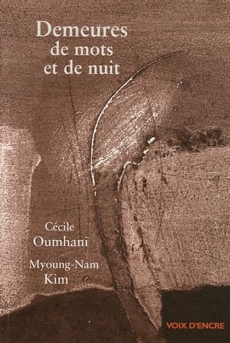 Beispielbild fr DEMEURES DE MOTS ET DE NUIT (French Edition) zum Verkauf von Gallix