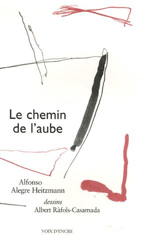Beispielbild fr Le chemin de l'aube zum Verkauf von Ammareal