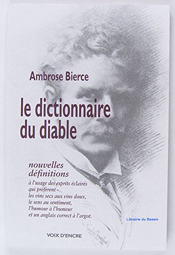 Stock image for LE DICTIONNAIRE DU DIABLE, nouvelles dfinitions for sale by Gallix