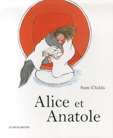 Beispielbild fr Alice et Anatole zum Verkauf von Ammareal