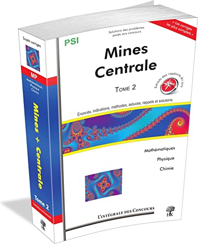 Beispielbild fr Concours Centrale-Suplec et Mines-Ponts Filire PSI : Tome 2 (2008-2010) zum Verkauf von Ammareal